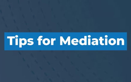 Part 3: Tips for Mediation