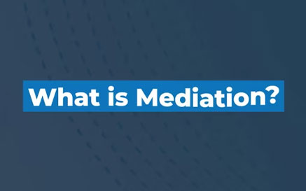 Part 1: What is Mediation?